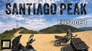 Best Adventure in Orange County! - Santiago Peak | SoCal [S1-E1]