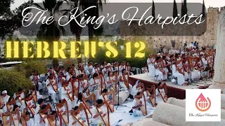 The King's Harpists: Hebrews 12:22-24 - Live From Jerusalem!