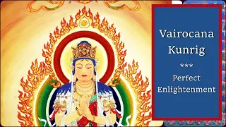 ☸ Powerful Chanting Vairocana Buddha Mantra 毗卢遮那佛咒 | Kunrig Mantra ☸