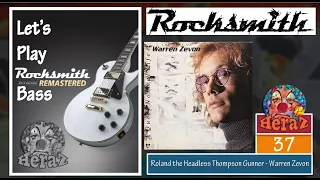 Roland the Headless Thompson Gunner - Warren Zevon (bass) - Rocksmith 2014 CDLC