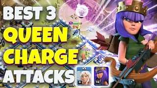 Top 3 Best Queen Charge Attack Th13 | Queen Charge Th13 | QC Attack th13