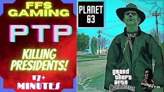 [PTP] PLANET63: Killing Presidents! ( Sniper, hunter, hydra, civillians, bomber ) [MTA:FFS Gaming]