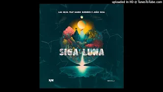 Lau Silva feat Mário Suendes & João Guia Siga la Luna (Afro Nadja) [Áudio Oficial]