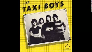 THE TAXI BOYS - FULL 7'' EP (1981)