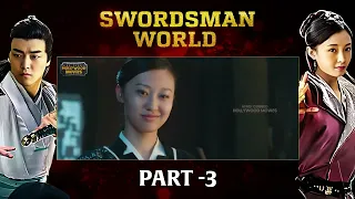 Swordsman Latest Hindi Full Movie 4K | He Li Ning | Yuan Zhong Fang | 2023 Hindi Movies | Part 3