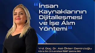 Kariyer Zirvesi "İnsan Kaynaklarının Dijitalleşmesi ve İşe Alım Yöntemi"