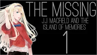 『RSS』The Missing: J.J. Macfield and the Island of Memories (Part 01)