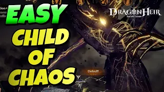 Child Of Chaos Is EASY!! Full Guide EVERYONE Can Follow | Dragonheir [20]