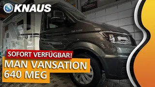 SOFORT VERFÜGBAR! KNAUS MAN VAN TI VANSATION 640 MEG AUF TGE BASIS | WOHNMOBIL