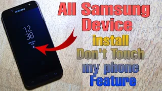 All Samsung Device How install don't touch my phone feature