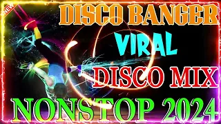 [NEW MUSIC] NEW PARTY NONSTOP DISCO REMIX 2024,💥 PINOY REMIX, DISCO REMIX,✨