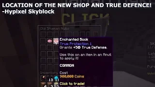 HOW TO UNLOCK THE NEW SECRET SHOP + TRUE DEFENCE! (Park Update) - Hypixel Skyblock