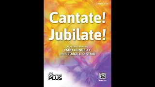 Cantate! Jubilate! (2-Part), by Mary Donnelly & George L. O. Strid – Score & Sound