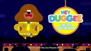 Hey Duggee : The Live Theatre Show | York Theatre Royal | 29 Jun - 02 Jul 2023