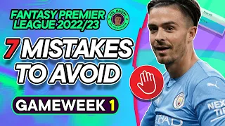 7 BIGGEST FPL MISTAKES TO AVOID IN FPL! | Do not do these EVER | Fantasy Premier League Tips 2022/23