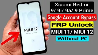 All Xiaomi Redmi MIUI 11 FRP Unlock or Google Account Bypass  Android 10Q Pie (Without PC)