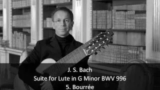 J. S. Bach - Suite for Lute in G Minor  BWV 996 - 5. Bourrée (5/6)