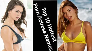 Top 10 Hottest Porn Actress Names