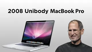 The First Unibody MacBook: Late 2008 15" MacBook Pro Overview