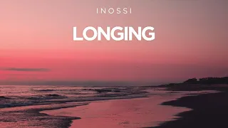 INOSSI - Longing (Official)