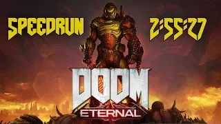 Doom Eternal - Speedrun - Glitchless - 2:55:27 (2:59:56 RTA)