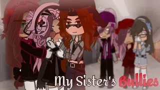 My sister's bullies // GCMM Part 1 // LESBIAN POLY//