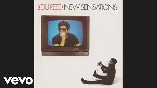 Lou Reed - Doin' the Things That We Want To (Official Audio)