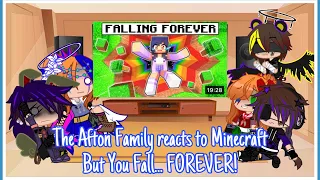 The Afton Family reacts to Minecraft But You Fall… FOREVER!