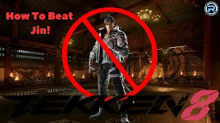 How To Beat Jin! | Tekken 8