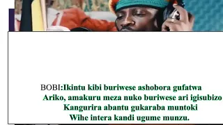 Bobi wine's coronavirus alert song with lyrics in Kinyarwanda