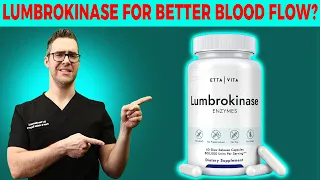 Lumbrokinase Benefits For Circulation, Clogged Arteries & Blood Clots?