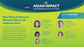 Asian Impact 20: New Ways to Measure Women’s Work and Empowerment