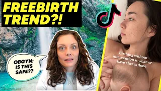 OBGYN weighs in on FREEBIRTHING (aka birth with *NO* medical professionals)  |  Dr. Jennifer Lincoln