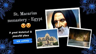 St. Macarius Monastery - Egypt | دير القديس أنبا مقار -  مصر