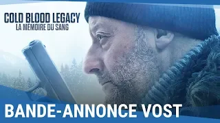 COLD BLOOD LEGACY – LA MÉMOIRE DU SANG - Bande-annonce VOST [Au cinéma le 15 mai]