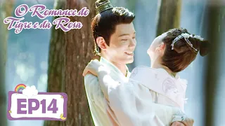 O Romance do Tigre e da Rosa 14 (Zhao Lusi, Ding yuxi) | 传闻中的陈芊芊 The Romance of Tiger and Rose