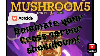 Legend of Mushroom- Cross Server Showdown GUIDE and REWARDS!