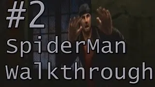 Let's Play Spiderman The Movie Game Part 2 [Uncle Ben's Killer]