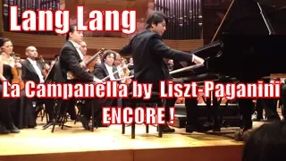 Lang Lang - La Campanella by  Liszt - Paganini / ENCORE