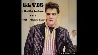 ELVIS - "The RCA Sessions" Vol. 1 - 1960 - "Elvis Is Back" - TSOE 2020