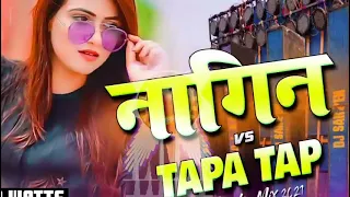 NAGIN VS TAPA TAP👈👈👈👈👈🕺🕺🕺🕺🕺🕺🕺🕺