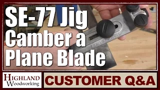 Using the SE-77 Jig to Camber a Plane Blade on the Tormek Sharpener