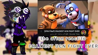 the aftons react to the (CRAZIEST UCN FIGHT EVER)✨😂
