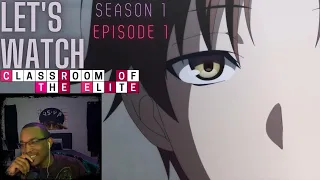 Let's Watch Classroom of the Elite: Season 1 Episode 1 [REACTION + DISCUSSION]