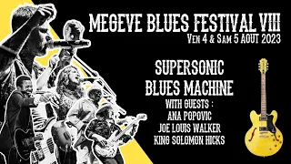 Supersonic Blues Machine & Guests (Full Concert) - Megève Blues Festival 2023