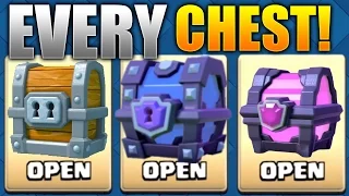 Clash Royale - OPENING EVERY CHEST! ALL CHESTS UNLOCKED! Super Magical Chest Opening (Every Chest!)