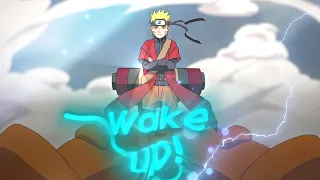 Naruto - wake up! [Edit/AMV]
