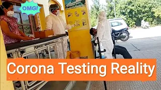 Corona Testing Reality. Without PPE, Without Gloves, Testing OR Spreading Corona.