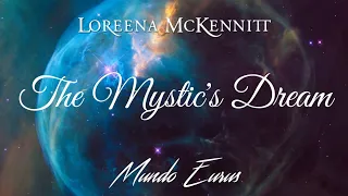Loreena McKennitt - The Mystic's Dream (Tradução) HD Video