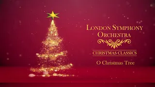 O Christmas Tree 🎄 London Symphony Orchestra - Christmas Classics, Christmas Songs (Full Album)